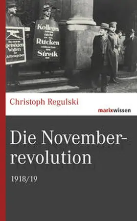 Regulski |  Die Novemberrevolution | Buch |  Sack Fachmedien