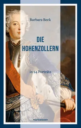 Beck |  Die Hohenzollern | Buch |  Sack Fachmedien