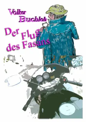 Buchloh | Der Flug des Fasans | E-Book | sack.de