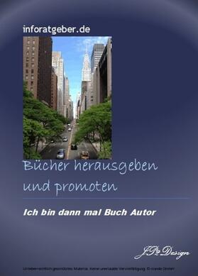 Stephan |  Bücher herausgeben und promoten | eBook | Sack Fachmedien