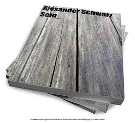 Schwarz |  Sein | eBook | Sack Fachmedien