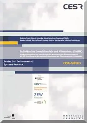 Ernst / Hunecke / Rennings |  Individuelles Umwelthandeln und Klimaschutz (IndUK) - Sach und Schlussbericht | Buch |  Sack Fachmedien