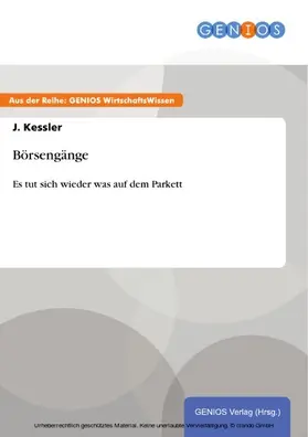 Kessler |  Börsengänge | eBook | Sack Fachmedien