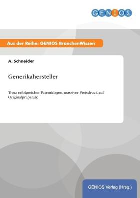 Schneider |  Generikahersteller | Buch |  Sack Fachmedien