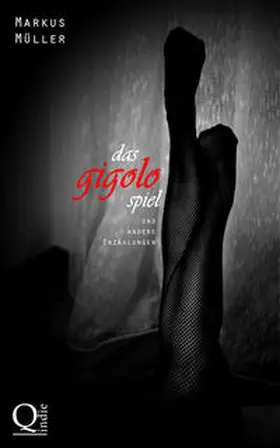 Müller |  Das Gigolo-Spiel | eBook | Sack Fachmedien