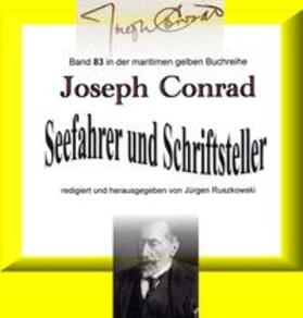 Conrad / Ruszkowski |  Joseph Conrad - Seefahrer und Schriftsteller | eBook | Sack Fachmedien