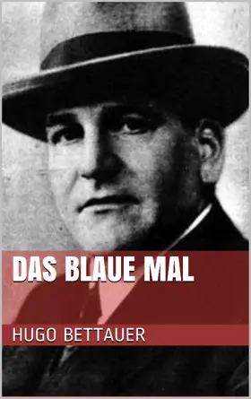 Bettauer |  Das blaue Mal | eBook | Sack Fachmedien