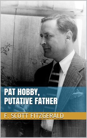 Fitzgerald |  Pat Hobby, Putative Father | eBook | Sack Fachmedien