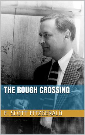Fitzgerald |  The Rough Crossing | eBook | Sack Fachmedien