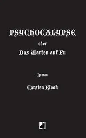 Klook |  Psychocalypse | Buch |  Sack Fachmedien