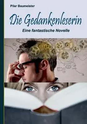 Baumeister |  Die Gedankenleserin | Buch |  Sack Fachmedien