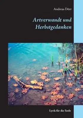 Dörr |  Artverwandt und Herbstgedanken | Buch |  Sack Fachmedien