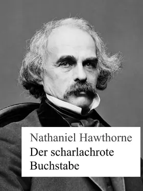 Hawthorne |  Der scharlachrote Buchstabe | eBook | Sack Fachmedien