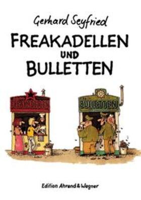 Seyfried / Müller |  Freakadellen und Bulletten | Buch |  Sack Fachmedien