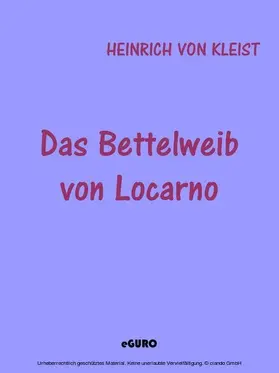 Kleist / Verlag |  Das Bettelweib von Locarno | eBook | Sack Fachmedien