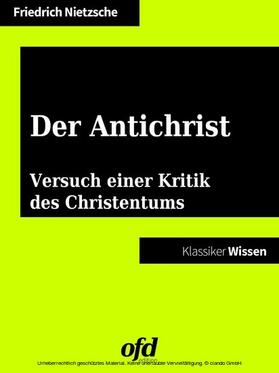 Nietzsche / edition |  Der Antichrist  Versuch einer Kritik des Christentums | eBook | Sack Fachmedien