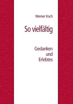 Koch |  So vielfältig | eBook | Sack Fachmedien