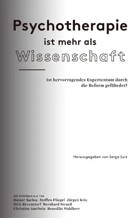 Sulz |  Psychotherapie ist mehr als Wissenschaft | eBook | Sack Fachmedien