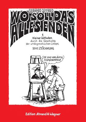 Seyfried / Müller |  Wo soll das alles enden | eBook | Sack Fachmedien