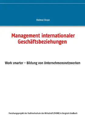 Bruse |  Management internationaler Geschäftsbeziehungen | eBook | Sack Fachmedien