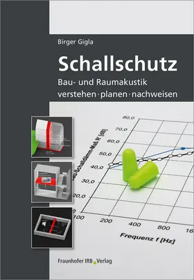 Gigla |  Schallschutz. | Buch |  Sack Fachmedien