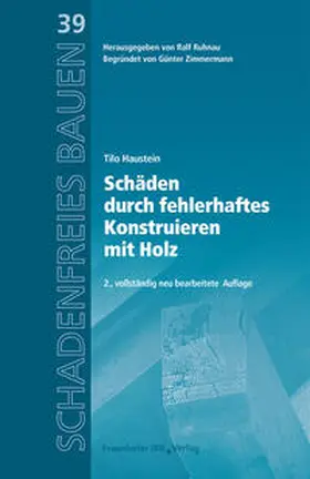 Haustein |  Schäden durch fehlerhaftes Konstruieren mit Holz | eBook | Sack Fachmedien