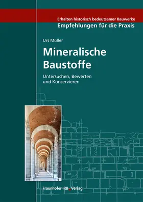 Müller |  Mineralische Baustoffe. | Buch |  Sack Fachmedien