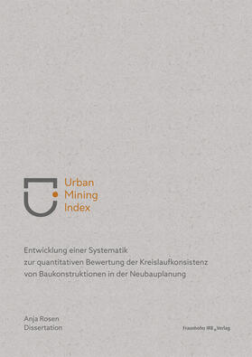 Rosen |  Urban Mining Index. | Buch |  Sack Fachmedien