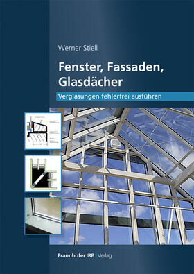 Stiell |  Fenster, Fassaden, Glasdächer | Buch |  Sack Fachmedien