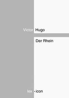 Hugo / Preikschat |  Der Rhein | Buch |  Sack Fachmedien