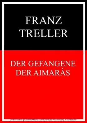 Treller |  Der Gefangene der Aimaràs | eBook | Sack Fachmedien