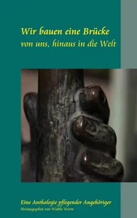 Worm |  Wir bauen eine Brücke | Buch |  Sack Fachmedien