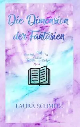 Schmitz |  Die Dimension der Fantasien | Buch |  Sack Fachmedien