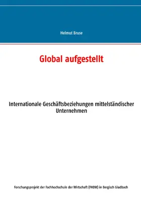 Bruse |  Global aufgestellt | eBook | Sack Fachmedien