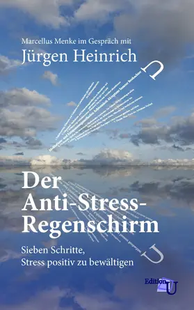 Menke / Heinrich |  Der Anti-Stress-Regenschirm | eBook | Sack Fachmedien