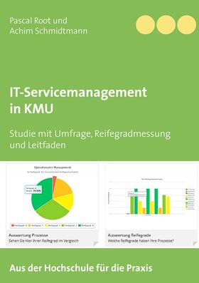 Root / Schmidtmann |  IT-Servicemanagement in KMU | eBook | Sack Fachmedien