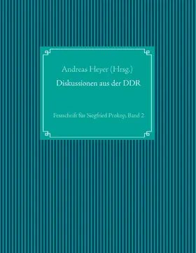 Heyer |  Diskussionen aus der DDR | eBook | Sack Fachmedien