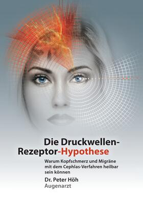 Höh |  Warum Kopfschmerz und Migräne mit dem Cephlas-Verfahren heilbar sein können | eBook | Sack Fachmedien