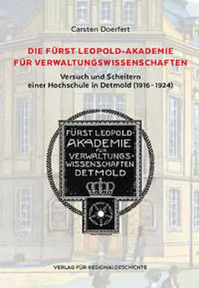 Doerfert |  Die Fürst Leopold-Akademie für Verwaltungswissenschaften | Buch |  Sack Fachmedien