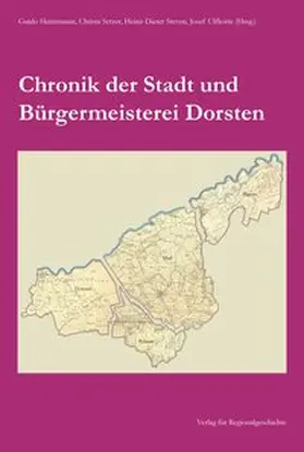 Heinzmann / Setzer / Steven |  Chronik der Stadt und Bürgermeisterei Dorsten | Buch |  Sack Fachmedien