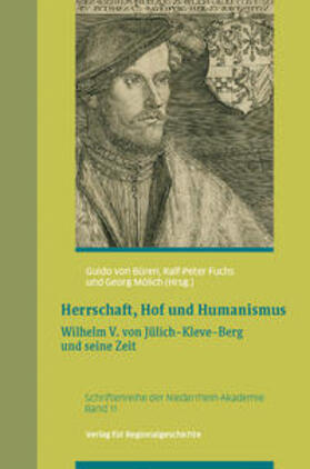 Büren / Fuchs / Mölich |  Herrschaft, Hof und Humanismus | Buch |  Sack Fachmedien
