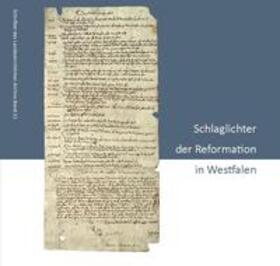 Günther / Kamp / Osterfinke |  Günther, W: Schlaglichter der Reformation in Westfalen | Buch |  Sack Fachmedien