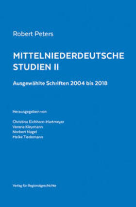 Peters / Eichhorn-Hartmeyer / Kleymann |  Mittelniederdeutsche Studien II | Buch |  Sack Fachmedien