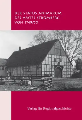 Henkelmann / Fennenkötter |  Der Status Animarum des Amtes Sassenberg von 1749/50 | Buch |  Sack Fachmedien