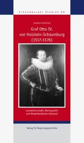 Husmeier |  Graf Otto IV. von Holstein-Schaumburg (1517-1576) | Buch |  Sack Fachmedien