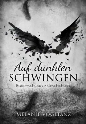 Vogltanz |  Auf dunklen Schwingen | eBook | Sack Fachmedien