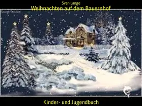 Lange |  Weihnachten auf dem Bauernhof | eBook | Sack Fachmedien