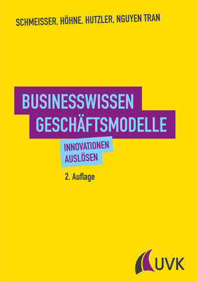 Schmeisser / Höhne / Hutzler |  Businesswissen Geschäftsmodelle | eBook | Sack Fachmedien