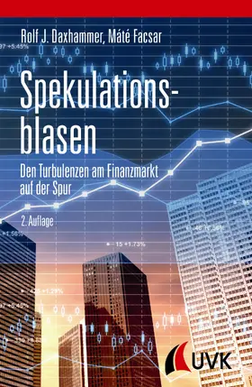 Daxhammer / Facsar |  Spekulationsblasen | eBook | Sack Fachmedien