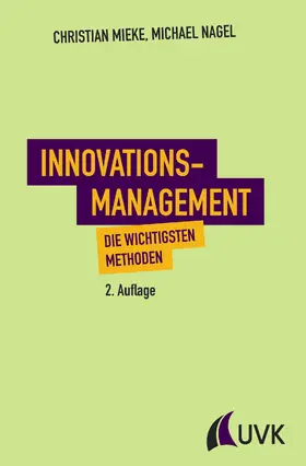 Nagel / Mieke |  Innovationsmanagement | eBook | Sack Fachmedien